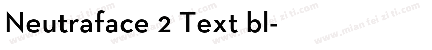 Neutraface 2 Text bl字体转换